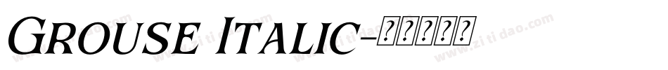 Grouse Italic字体转换